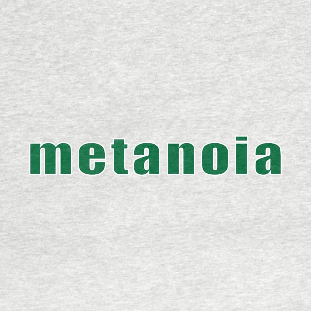 metanoia by Sassify